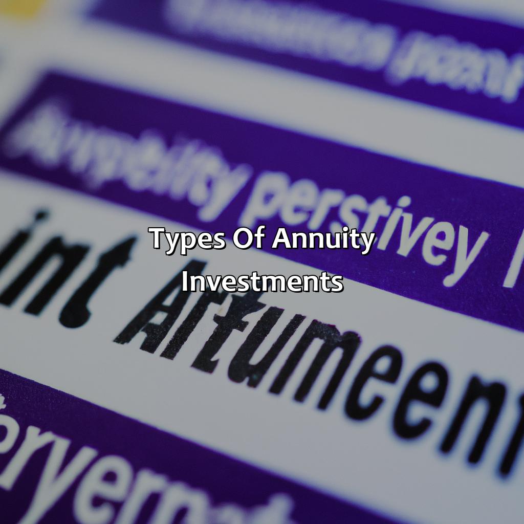 Types of Annuity Investments-what is a annuity investment?, 