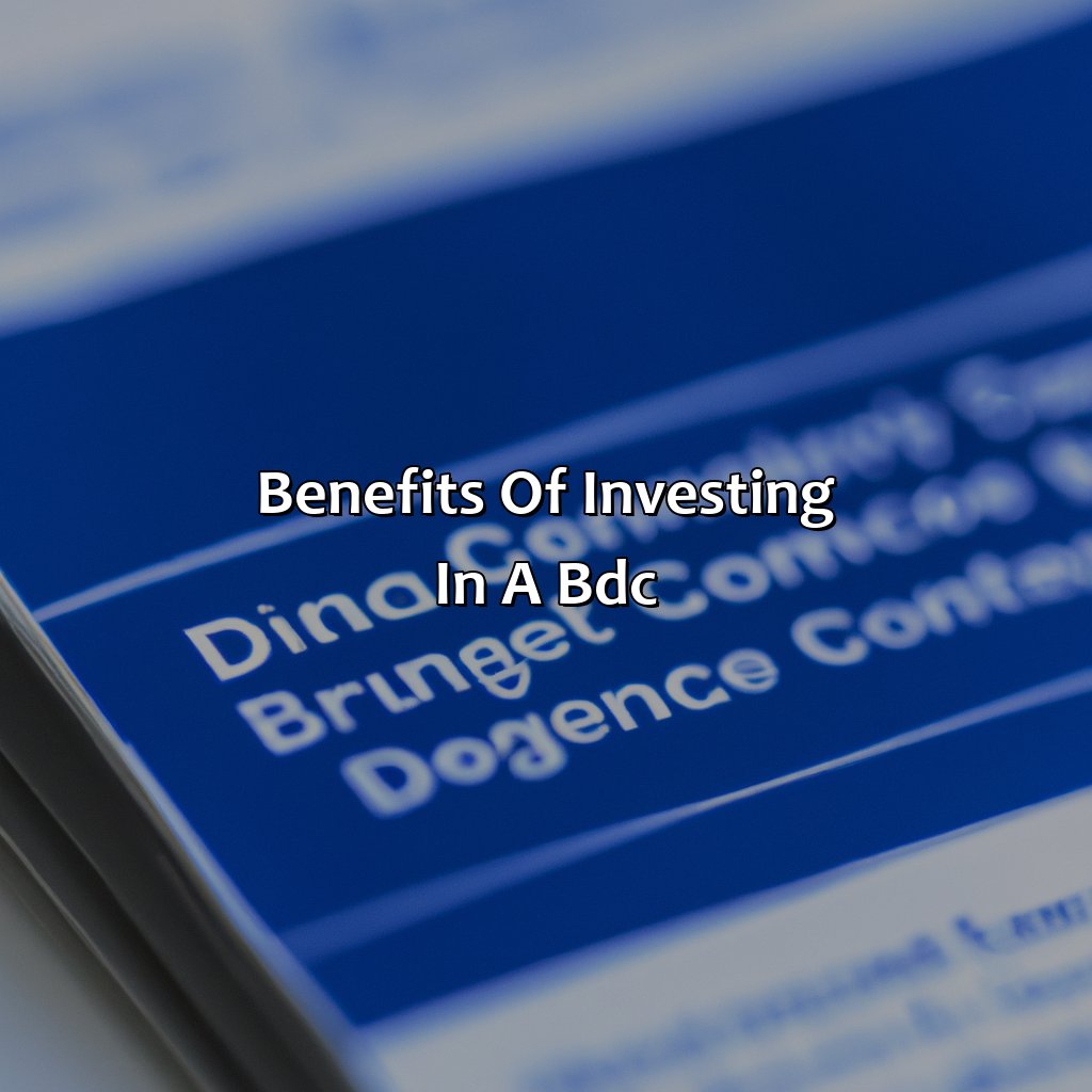 Benefits of investing in a BDC-what is a bdc investment?, 