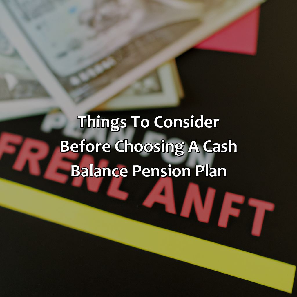 Things to consider before choosing a cash balance pension plan-what is a cash balance pension plan?, 