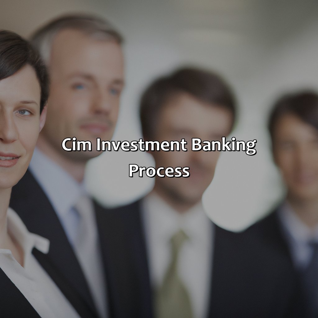 CIM Investment Banking Process-what is a cim investment banking?, 