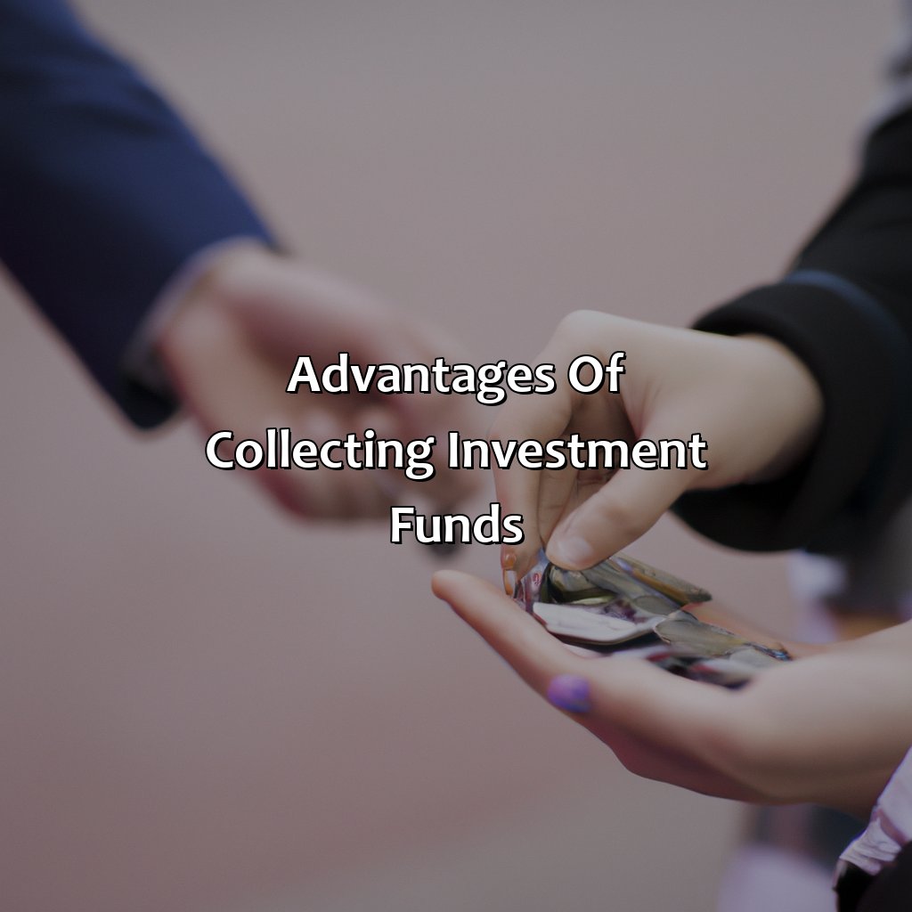 Advantages of Collecting Investment Funds-what is a collective investment fund?, 