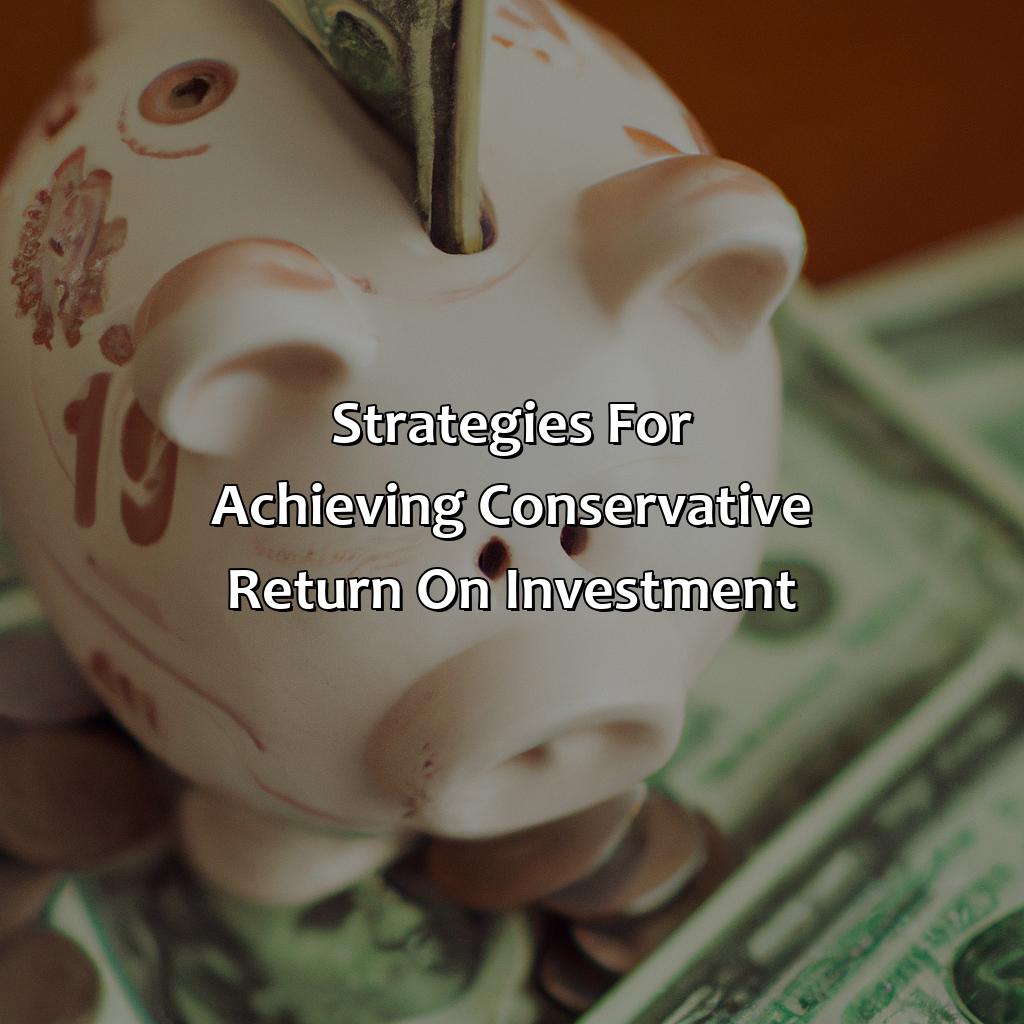 What Is A Conservative Return On Investment? - Retire Gen Z