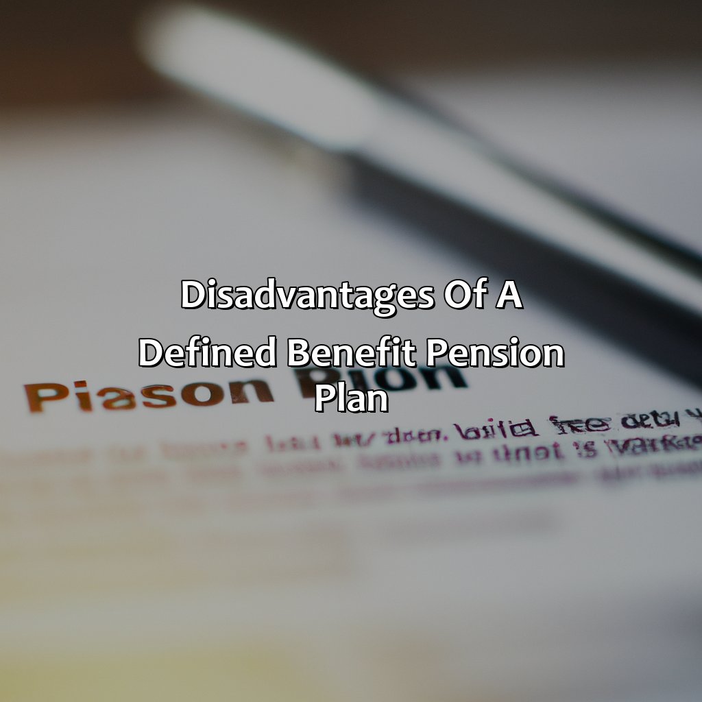 Disadvantages of a Defined Benefit Pension Plan-what is a defined benefit pension plan?, 