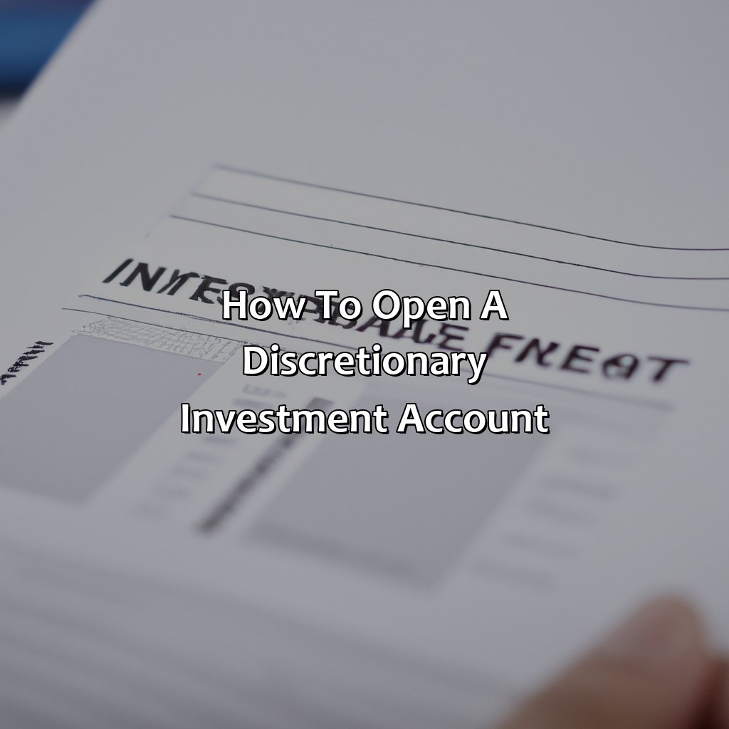 How to Open a Discretionary Investment Account-what is a discretionary investment account?, 