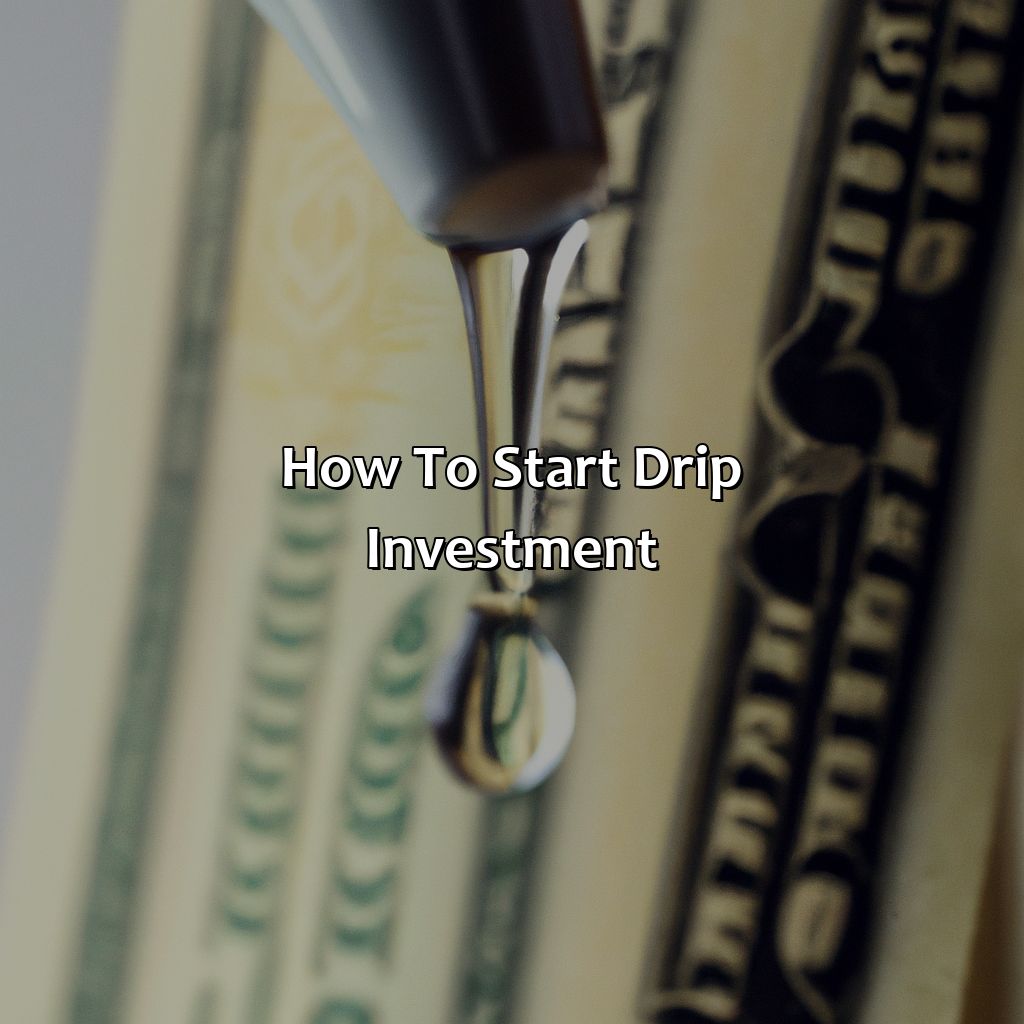 How to start Drip Investment?-what is a drip investment?, 