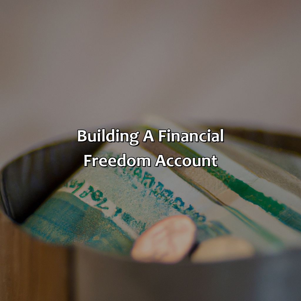 Building a Financial Freedom Account-what is a financial freedom account?, 