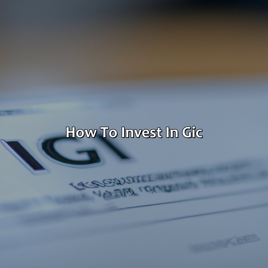 How to Invest in GIC-what is a gic investment?, 