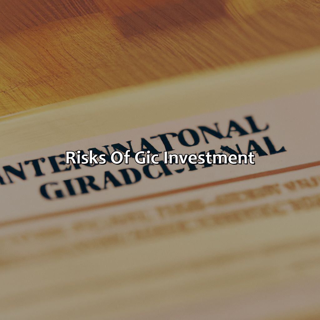 Risks of GIC Investment-what is a gic investment?, 