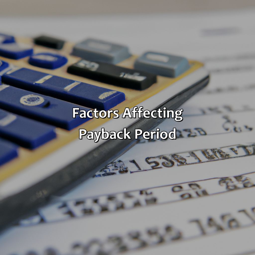 Factors Affecting Payback Period-what is a good payback period for an investment?, 