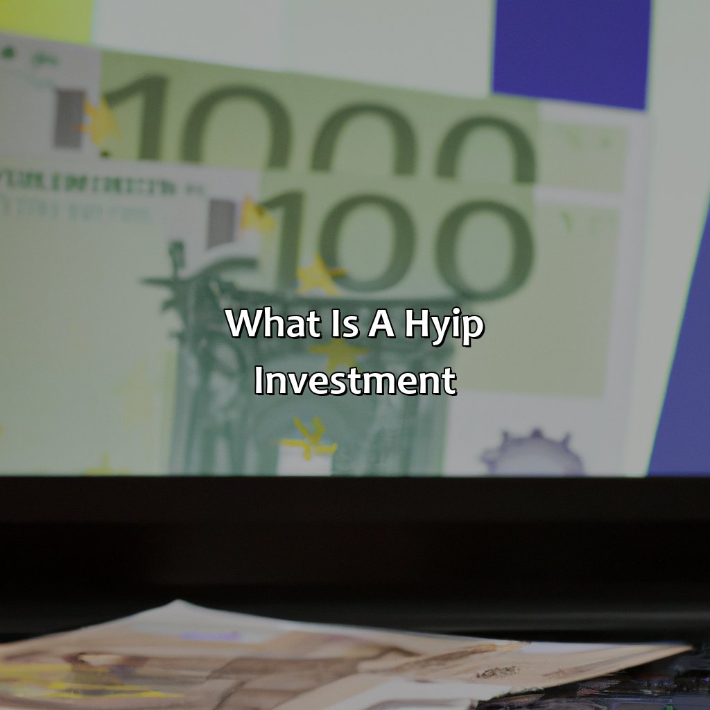 What Is A Hyip Investment?