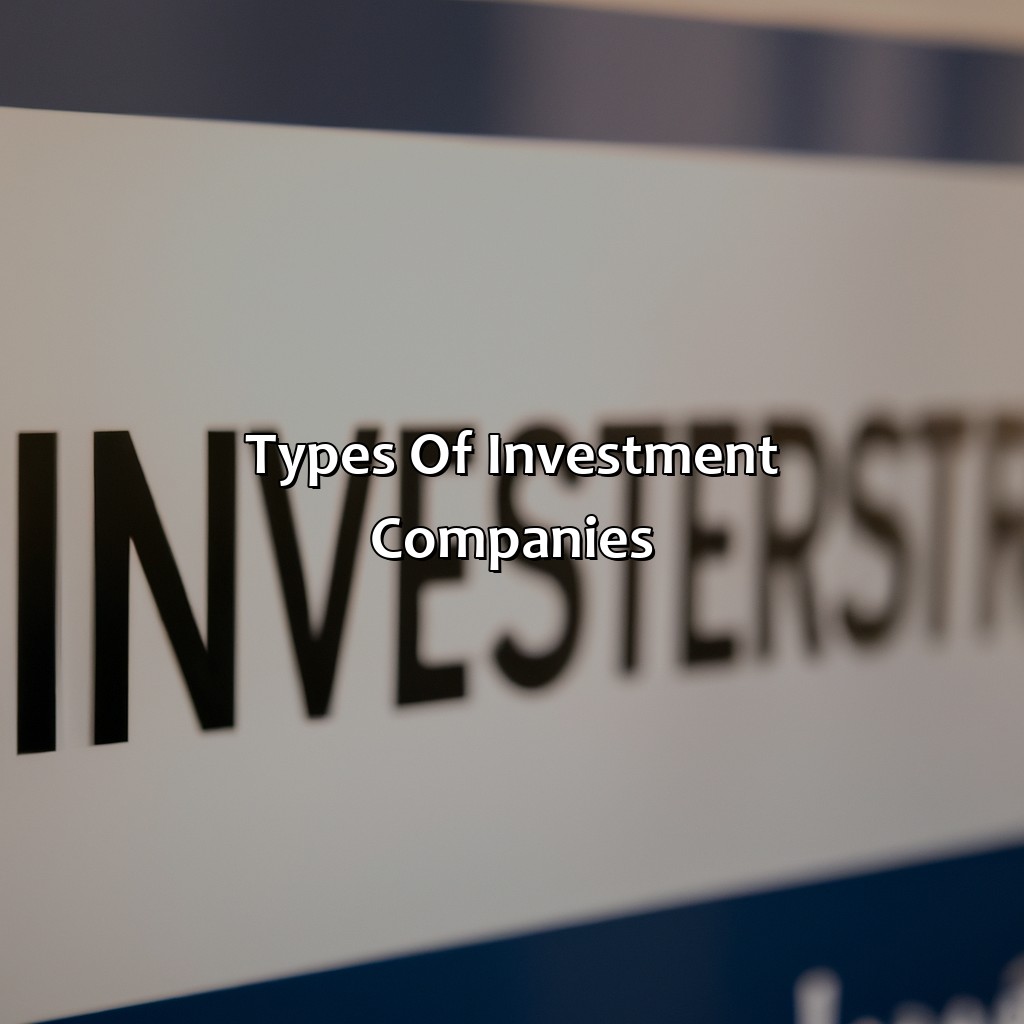 Types of Investment Companies-what is a investment company?, 