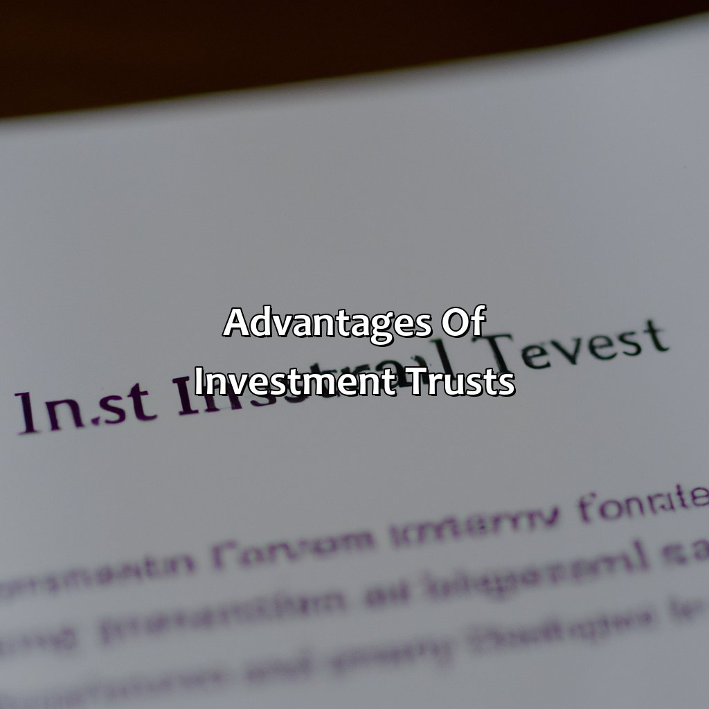 Advantages of Investment Trusts-what is a investment trust?, 