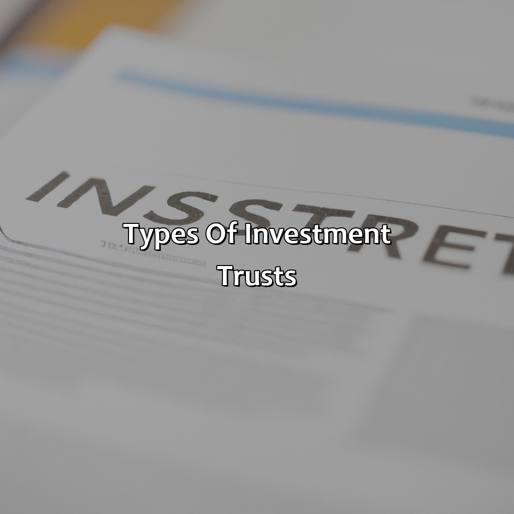 Types of Investment Trusts-what is a investment trust?, 