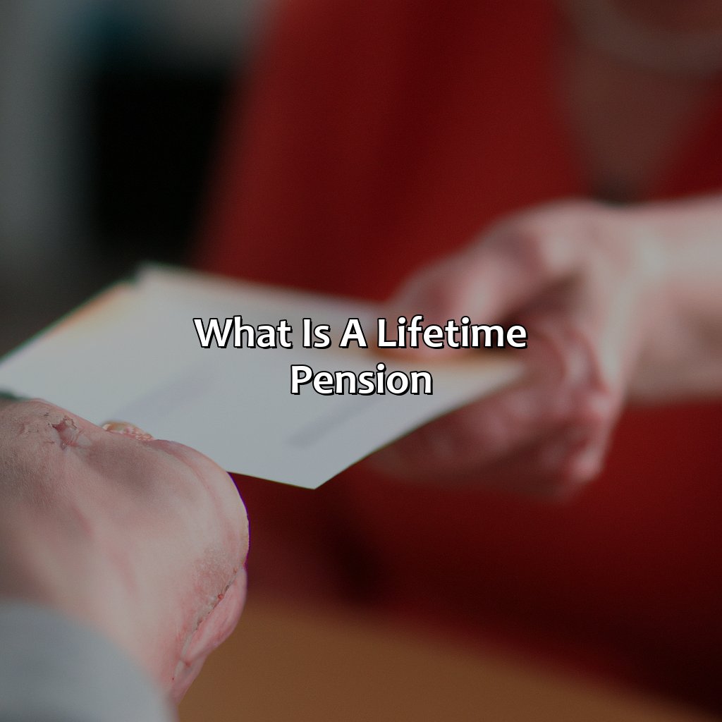 What is a Lifetime Pension?-what is a lifetime pension?, 