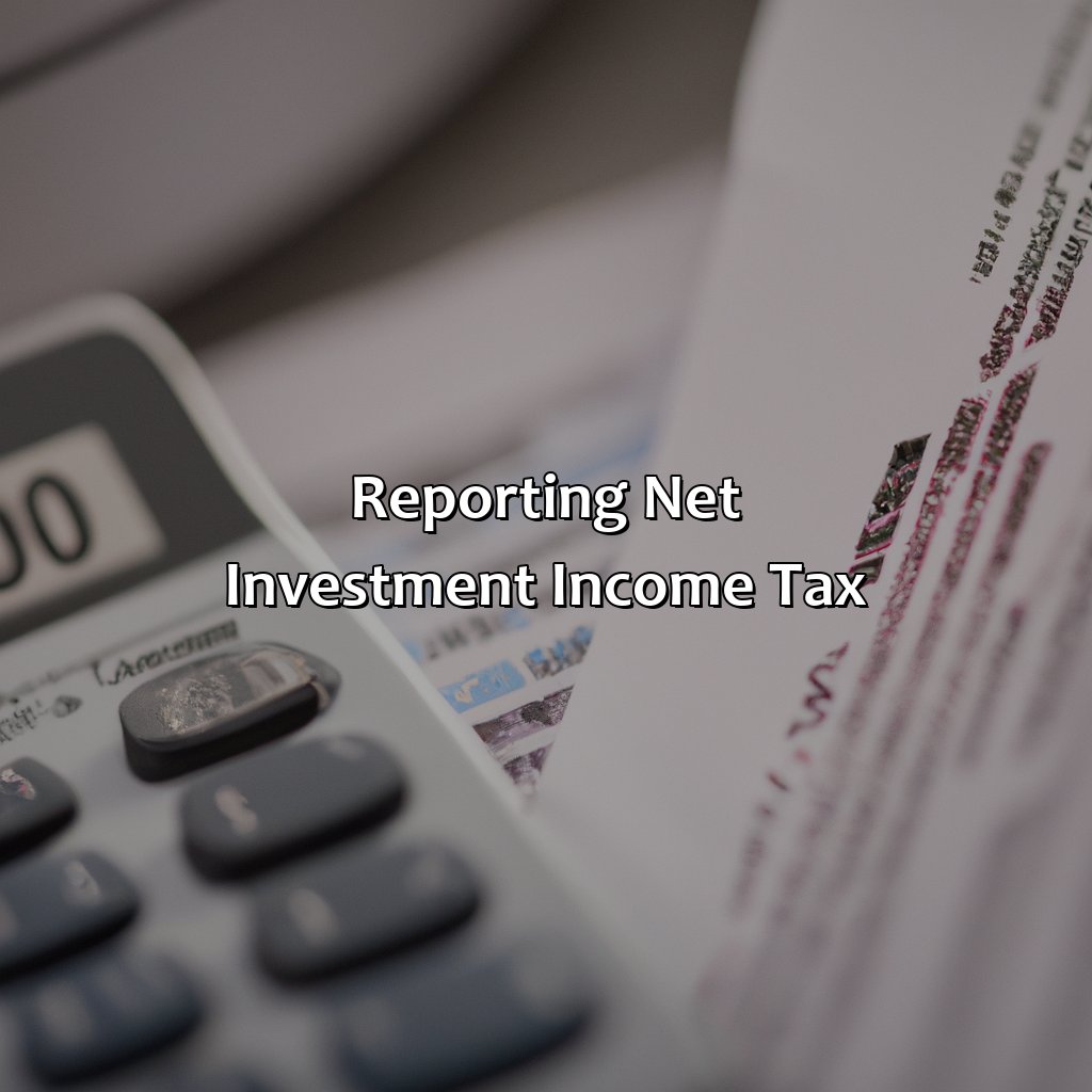 Reporting Net Investment Income Tax-what is a net investment income tax?, 