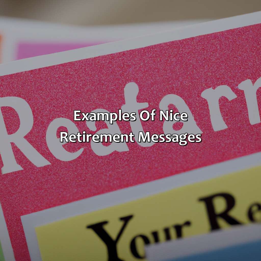 Examples of Nice Retirement Messages-what is a nice retirement message?, 