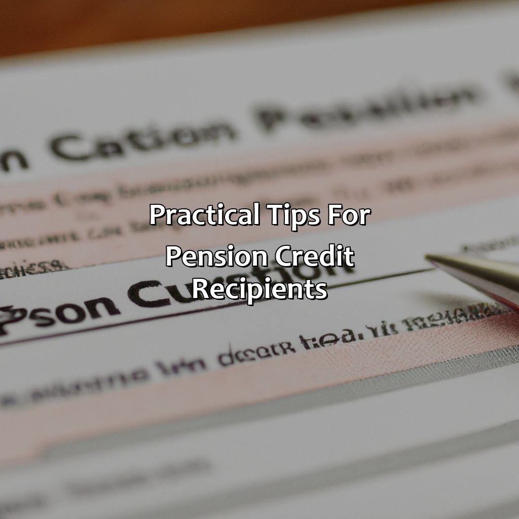 Practical tips for Pension Credit recipients-what is a pension credit?, 