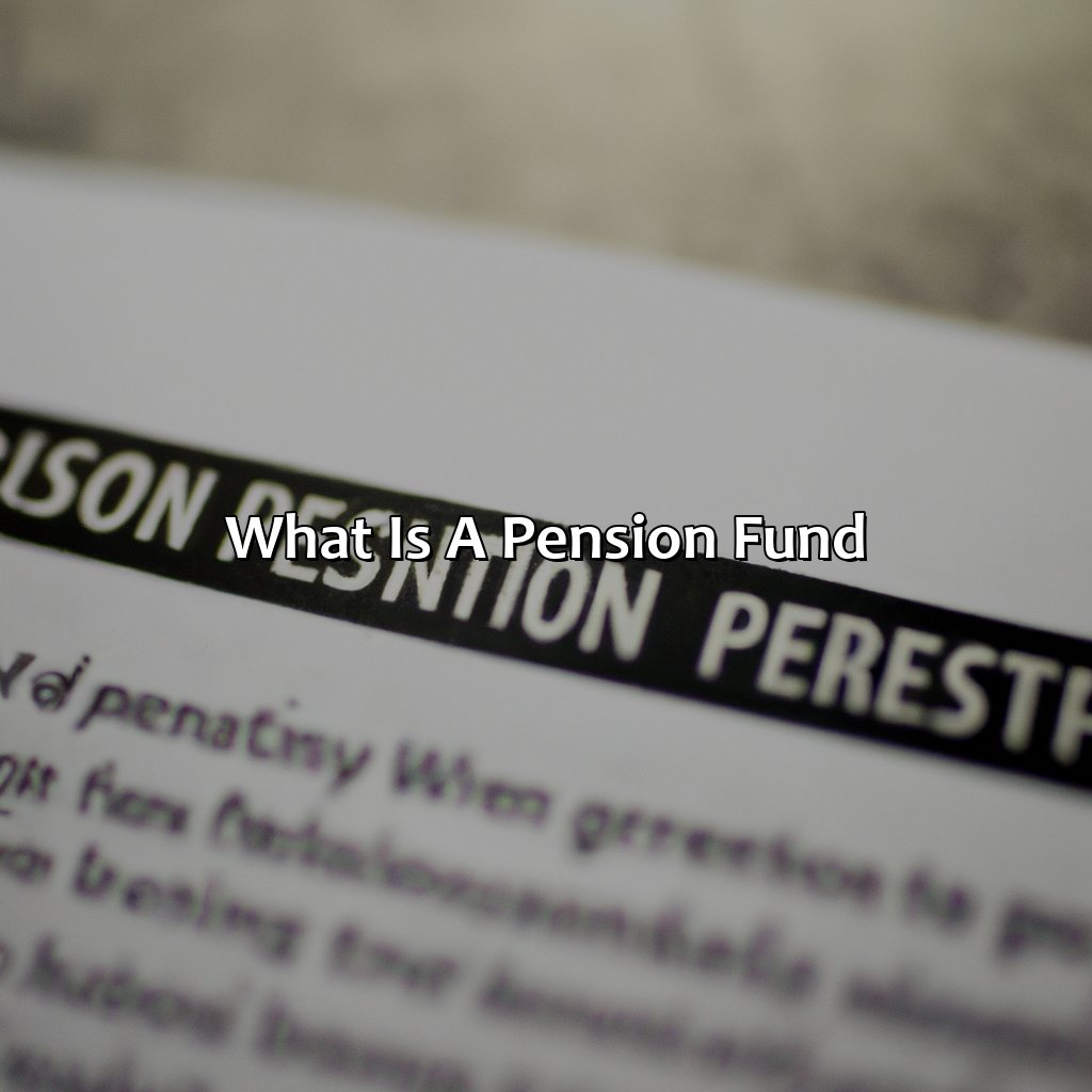 What is a Pension Fund?-what is a pension fund in south africa?, 