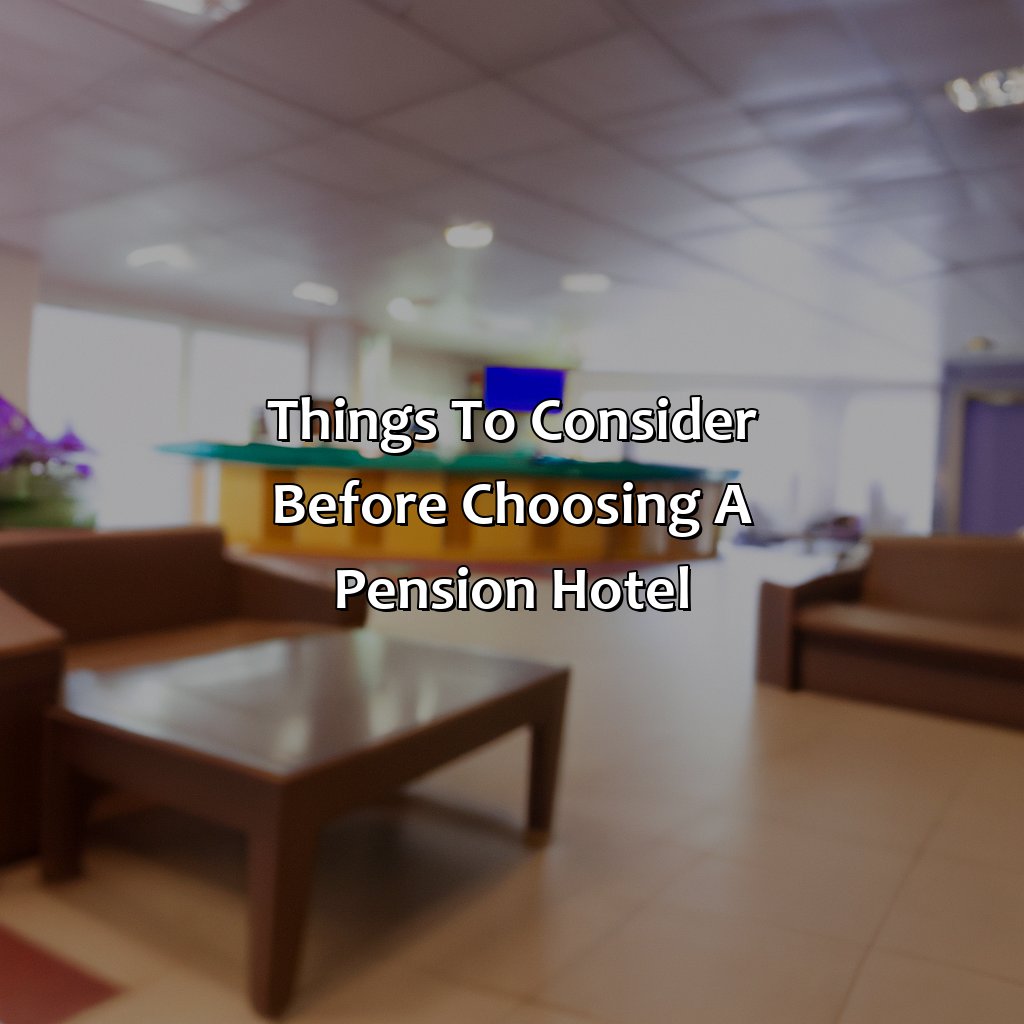 Things to Consider Before Choosing a Pension Hotel-what is a pension hotel?, 