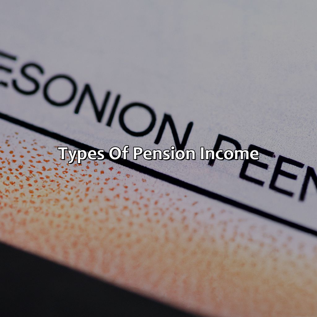 Types of Pension Income-what is a pension income?, 