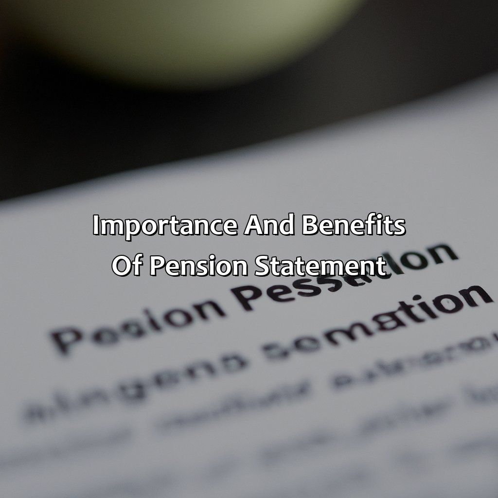 Importance and Benefits of Pension Statement-what is a pension statement?, 