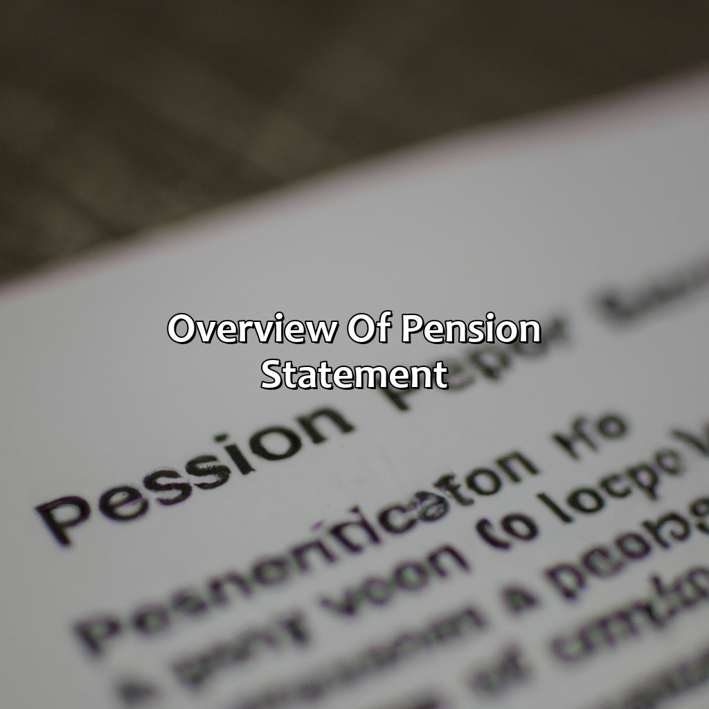 Overview of Pension Statement-what is a pension statement?, 