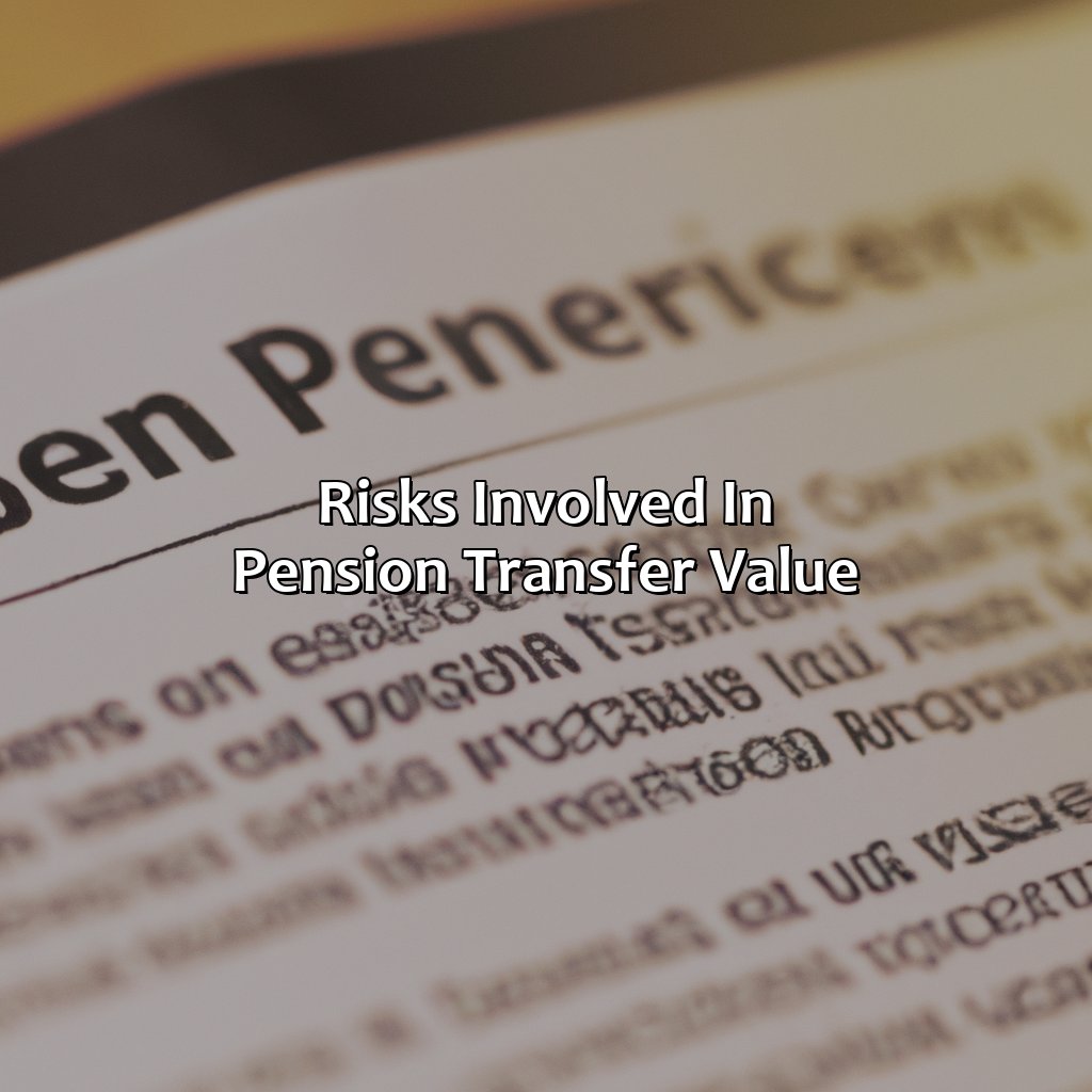 Risks Involved in Pension Transfer Value-what is a pension transfer value?, 