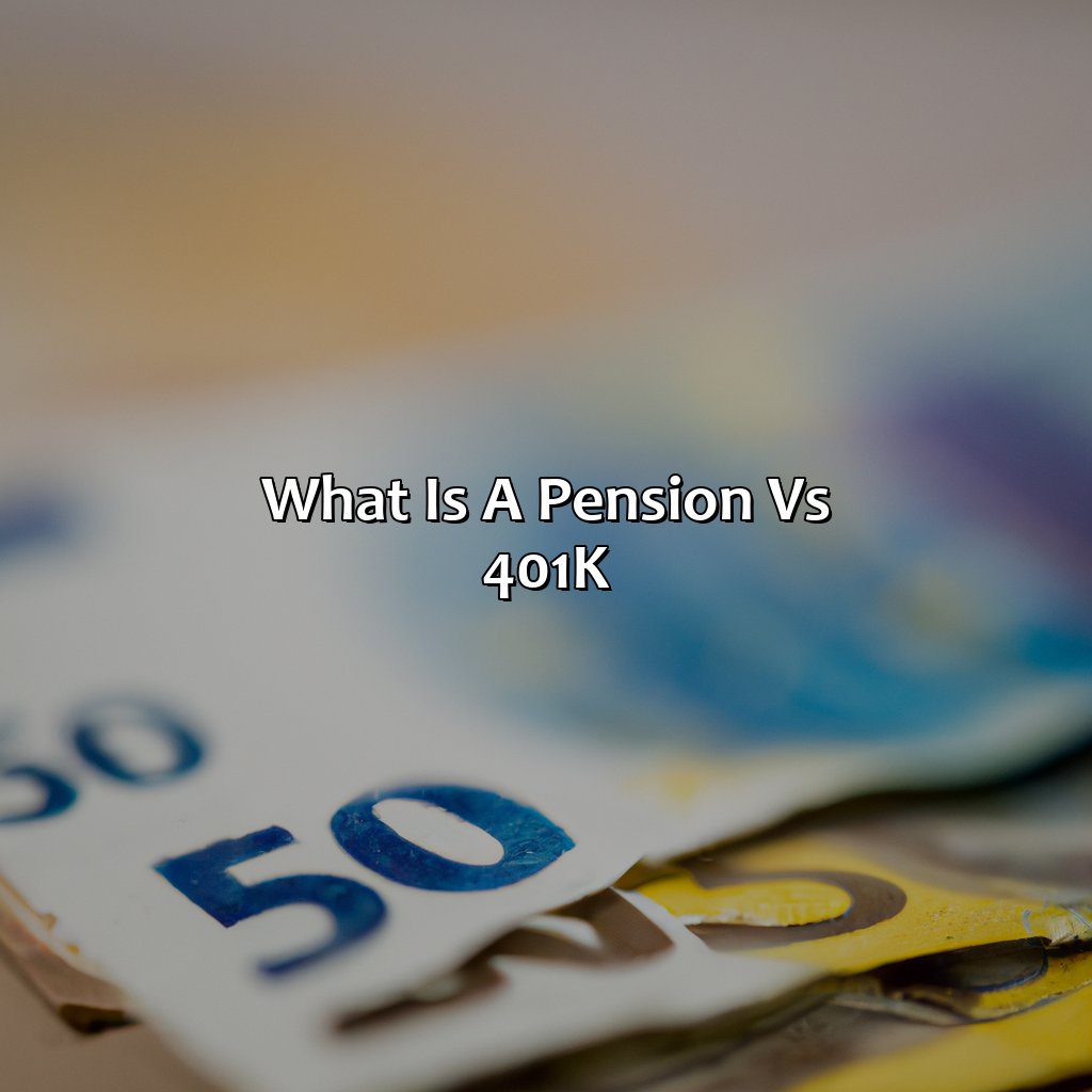 What Is A Pension Vs 401k Z7EF 