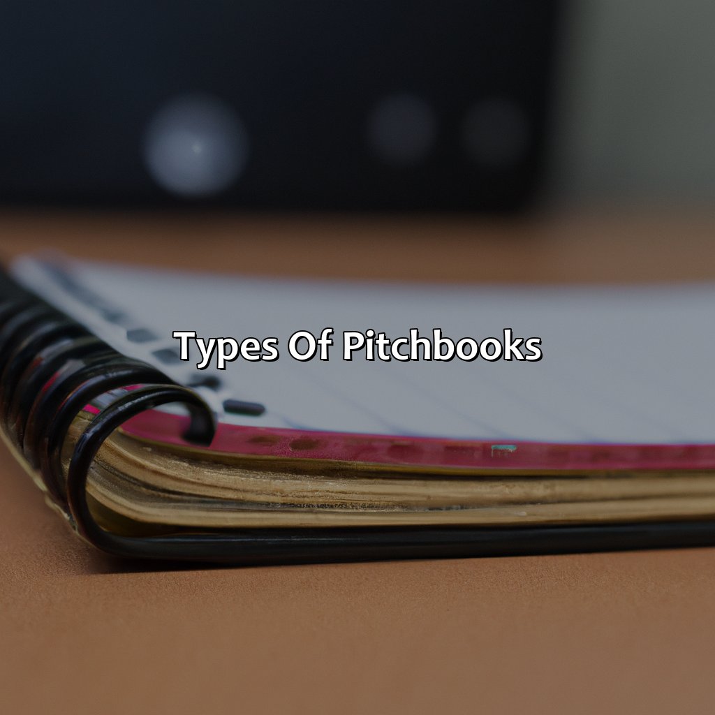 Types of Pitchbooks-what is a pitchbook in investment banking?, 