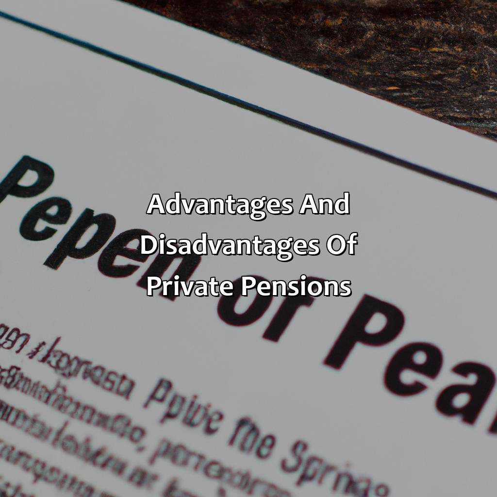 Advantages and Disadvantages of Private Pensions-what is a private pension?, 