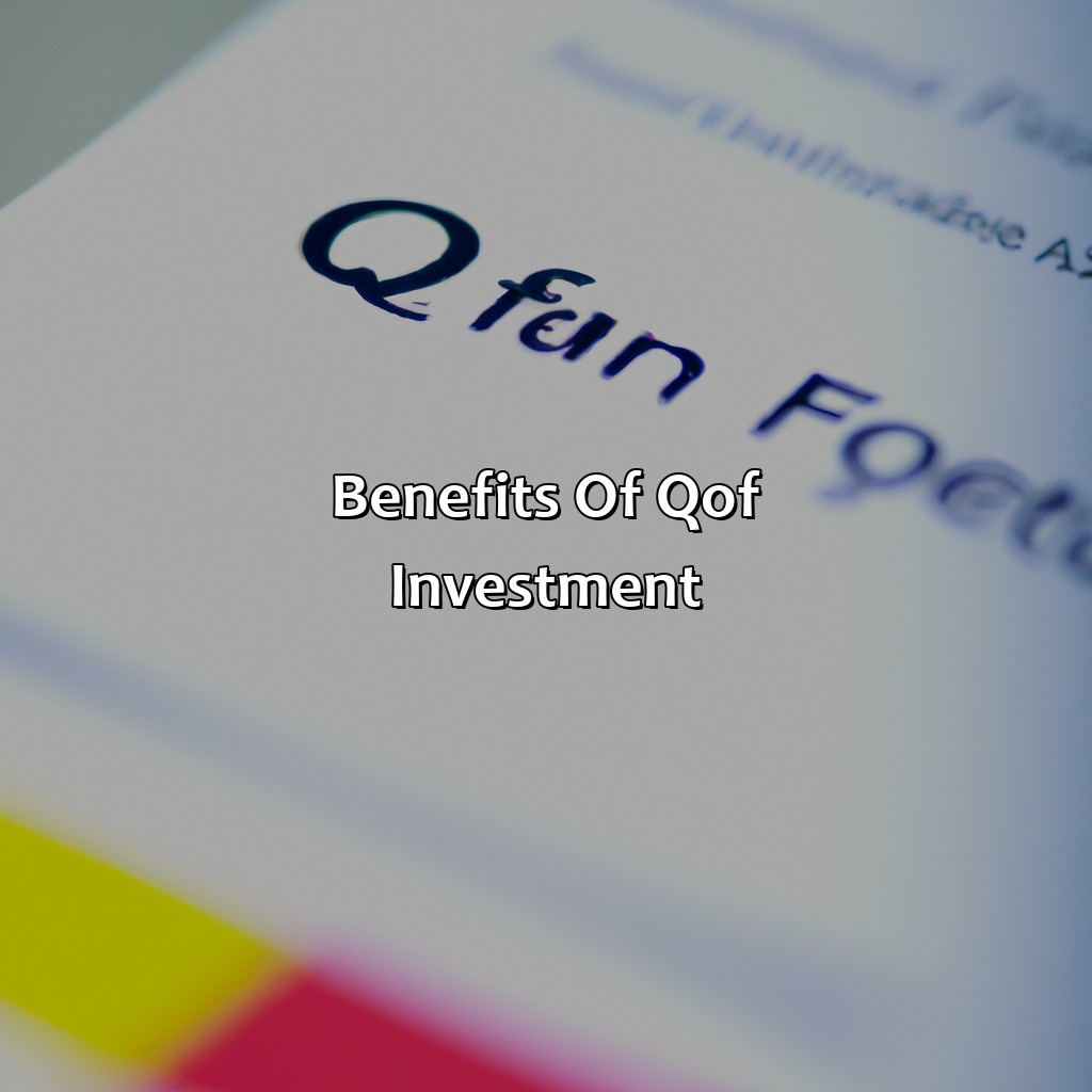 Benefits of QOF investment-what is a qof investment?, 