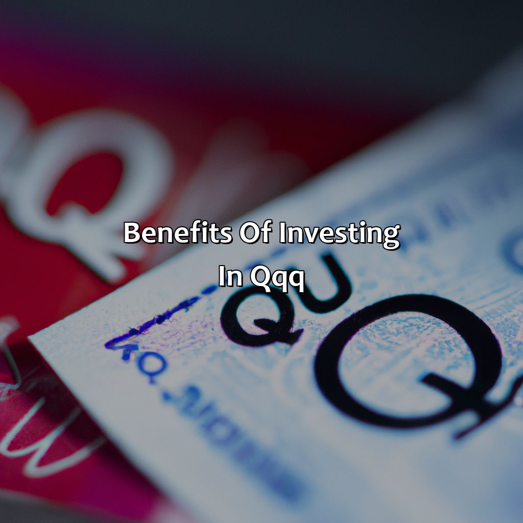 Benefits of investing in QQQ-what is a qqq investment?, 