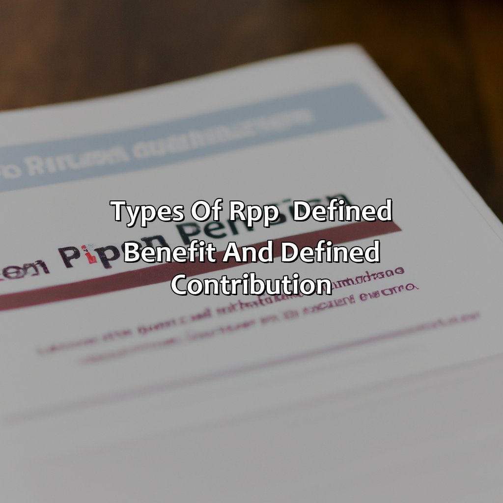 Types of RPP - Defined Benefit and Defined Contribution-what is a registered pension plan canada?, 