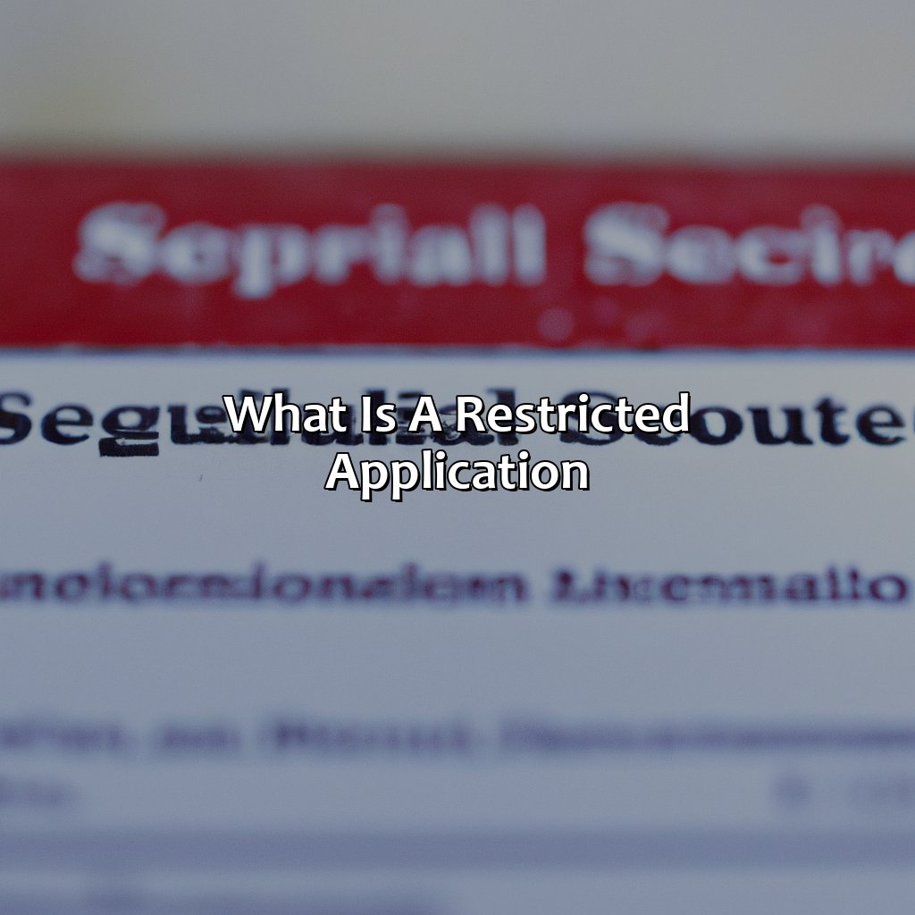 What is a Restricted Application?-what is a restricted application for social security?, 