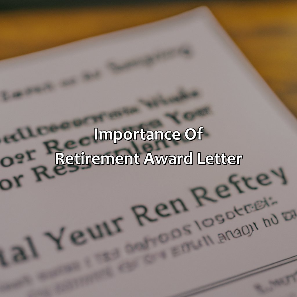 Importance of Retirement Award Letter-what is a retirement award letter?, 