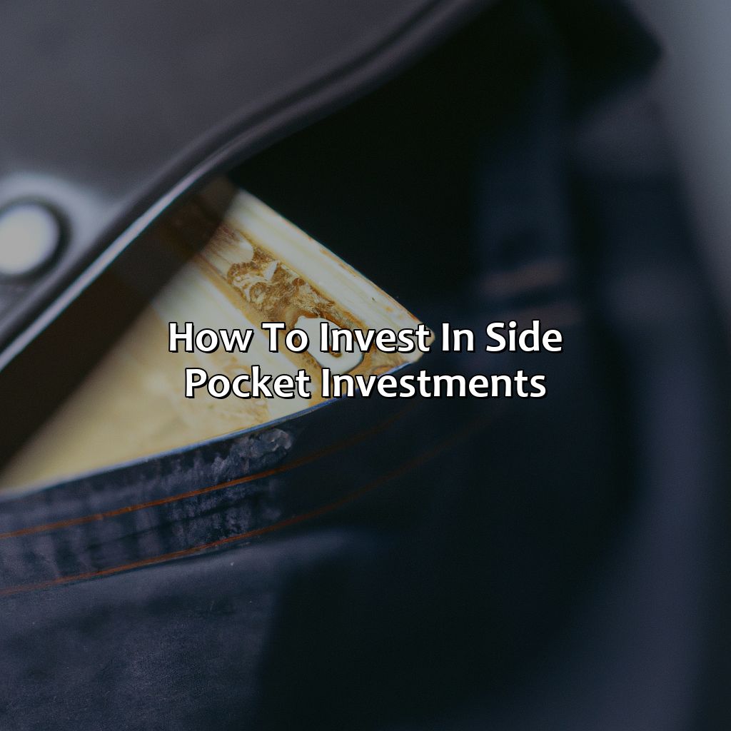 How to Invest in Side Pocket Investments-what is a side pocket investment?, 