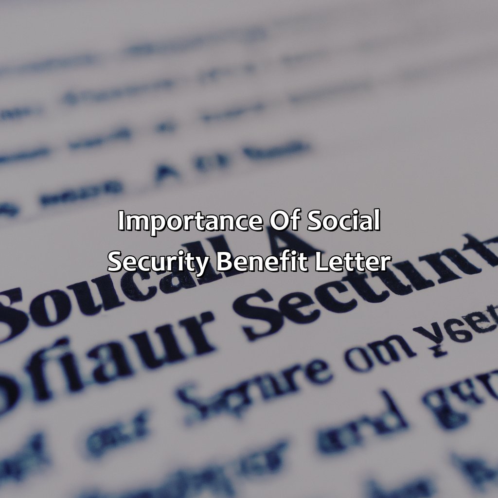 Importance of Social Security Benefit Letter-what is a social security benefit letter?, 