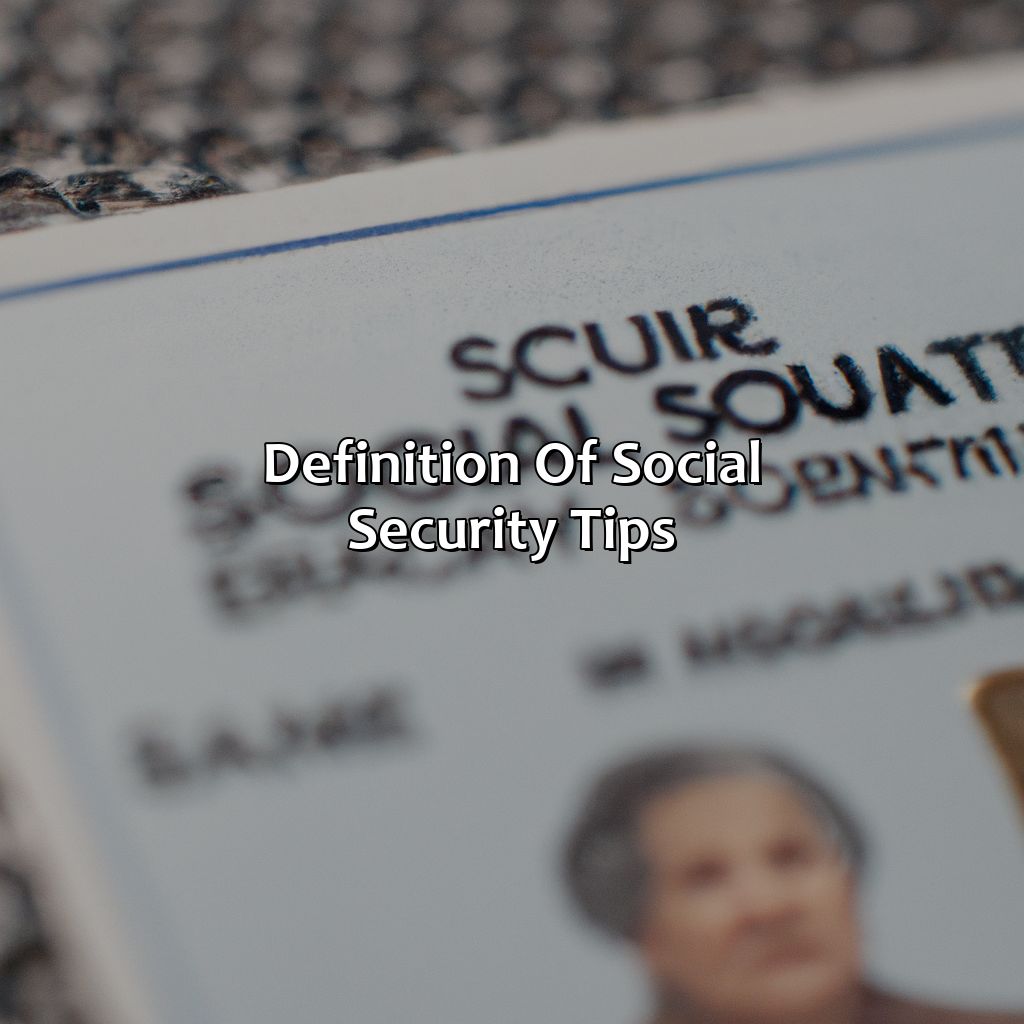 Definition of Social Security Tips-what is a social security tip?, 