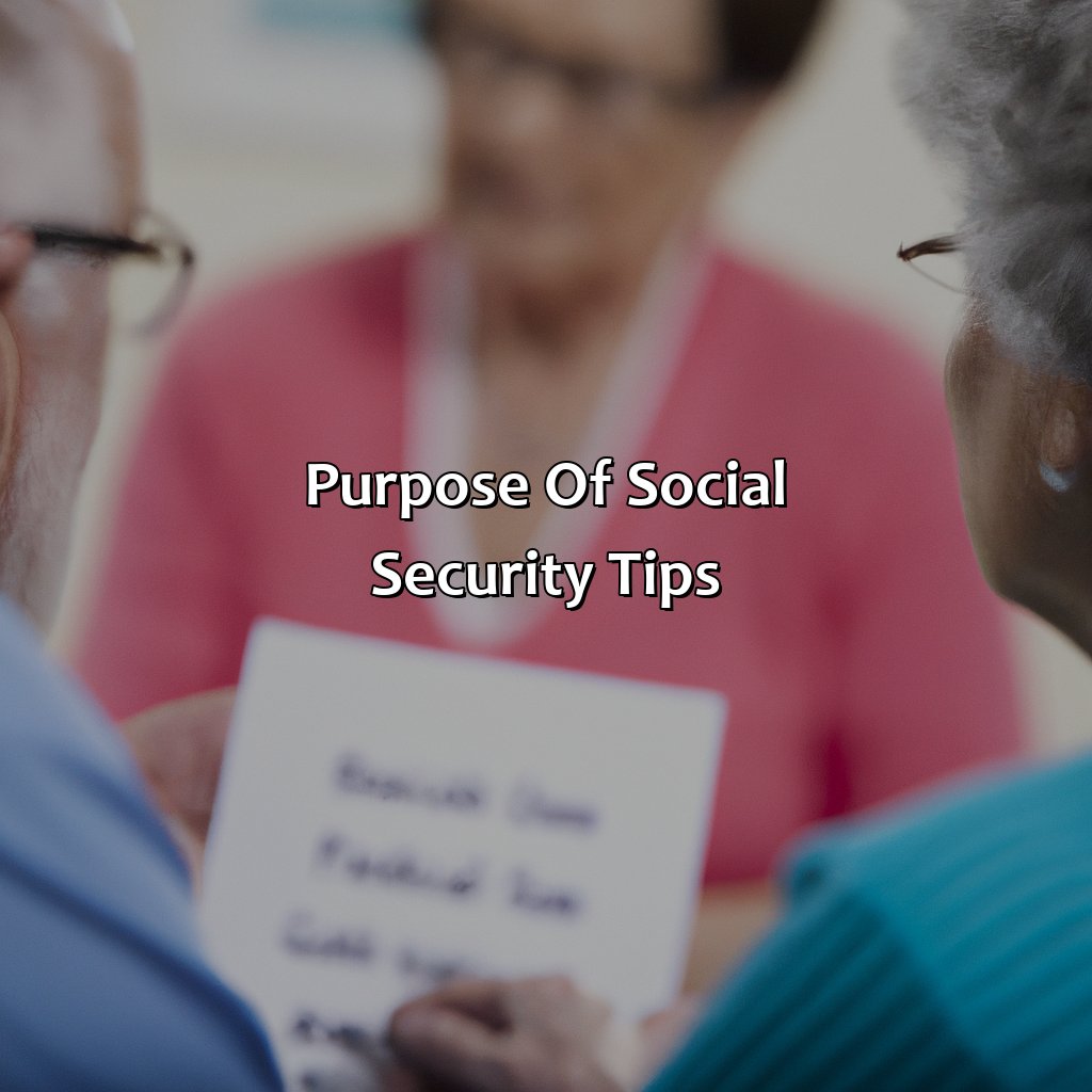 Purpose of Social Security Tips-what is a social security tip?, 