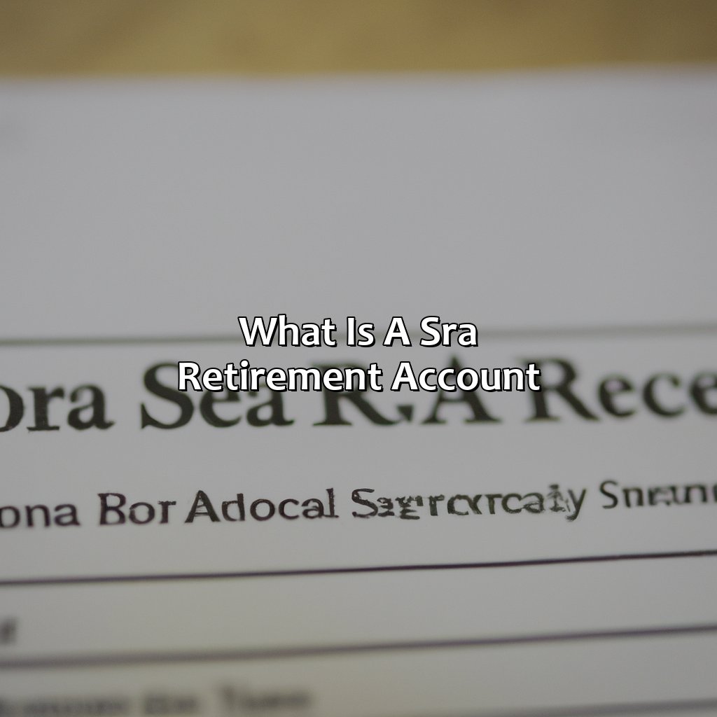 What is a SRA Retirement Account?-what is a sra retirement account?, 