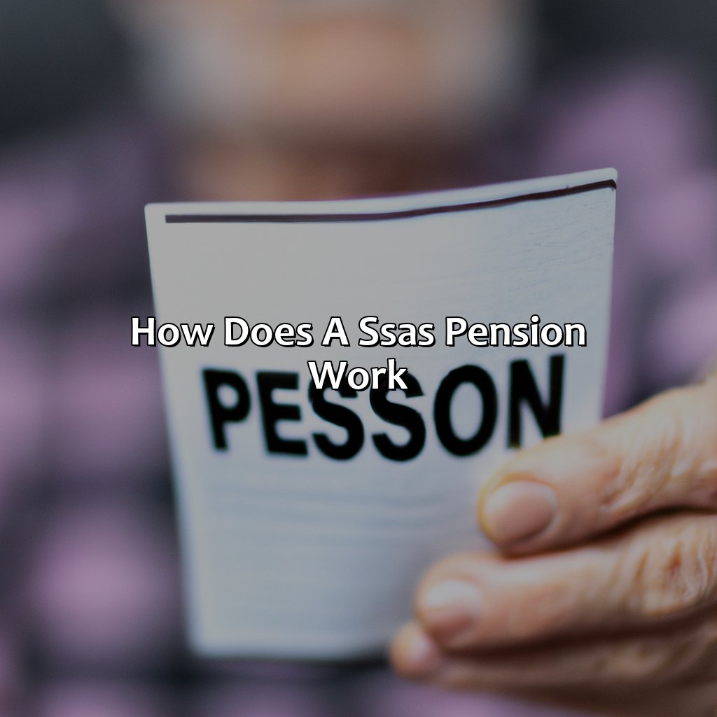 How does a SSAS pension work?-what is a ssas pension?, 