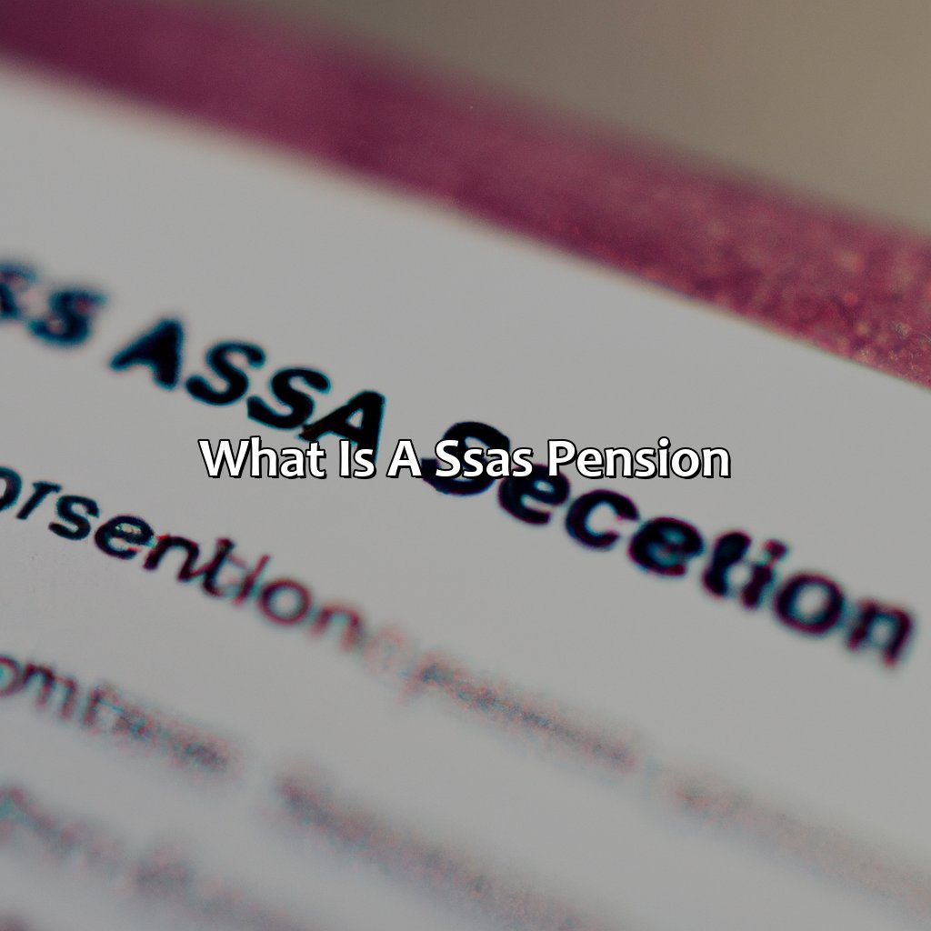 What Is A Ssas Pension?