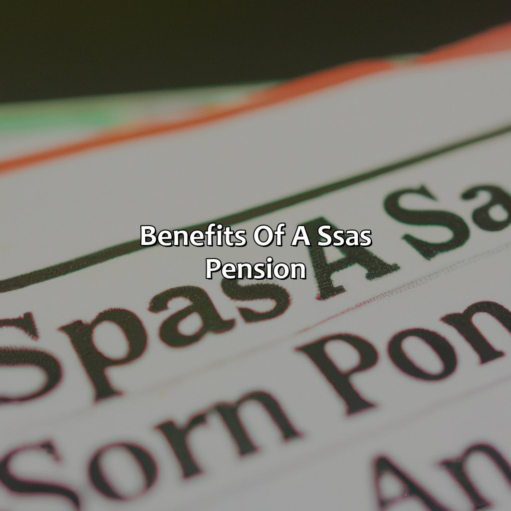 Benefits of a SSAS pension-what is a ssas pension?, 