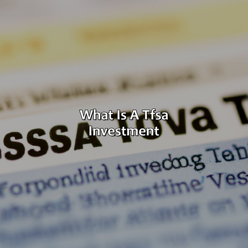 What Is A Tfsa Investment?