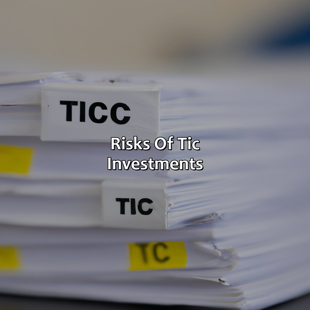 Risks of TIC Investments-what is a tic investment?, 