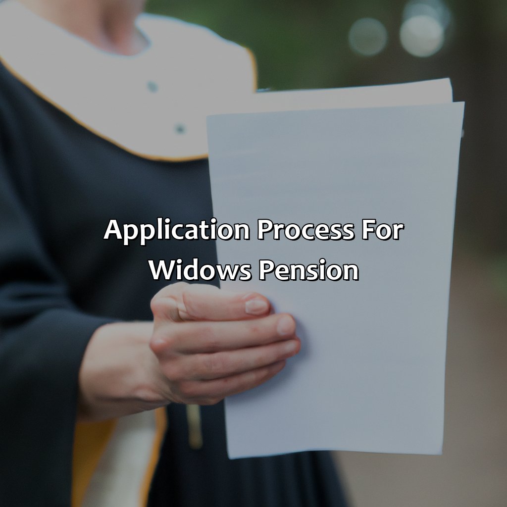 Application Process for Widow