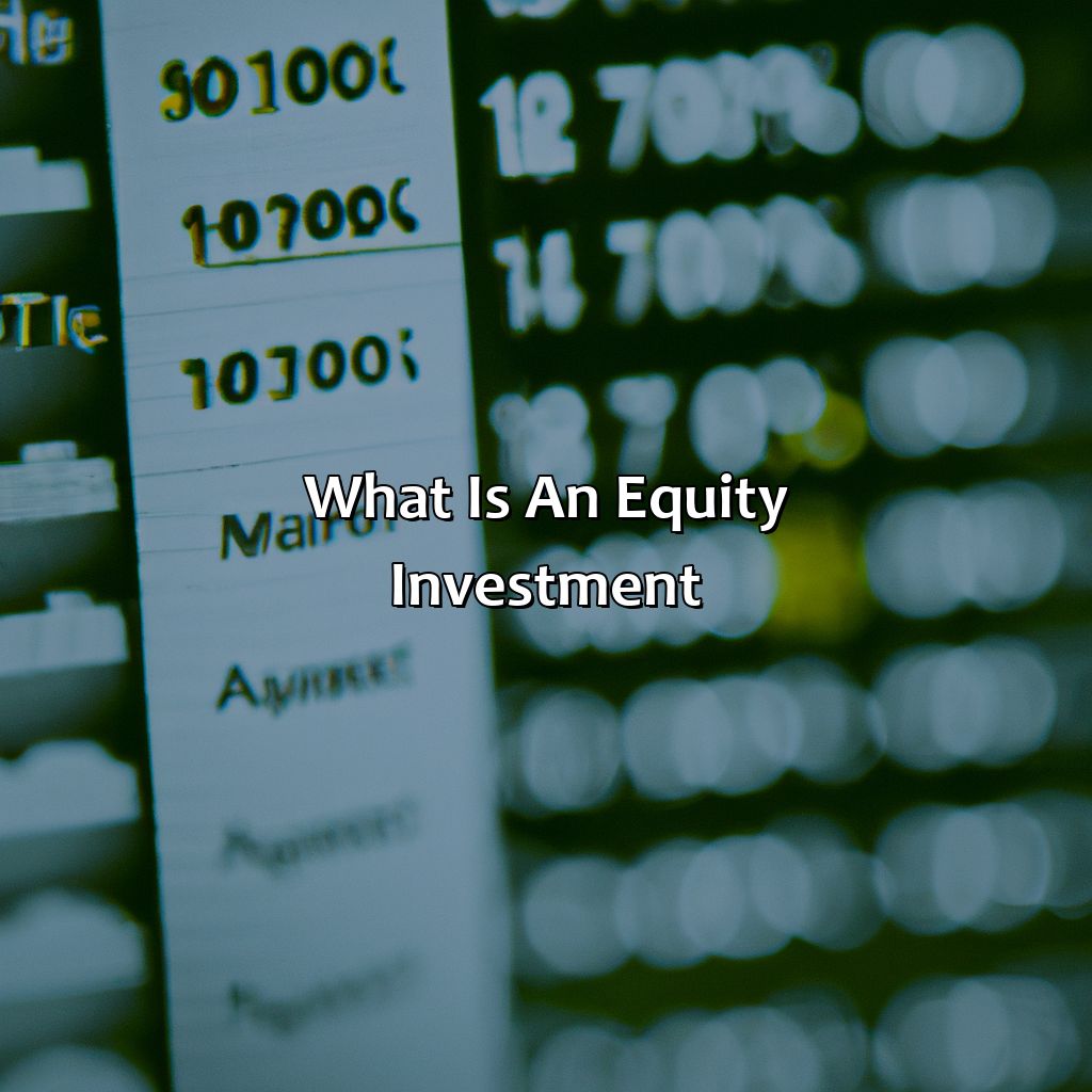 What Is An Equity Investment?