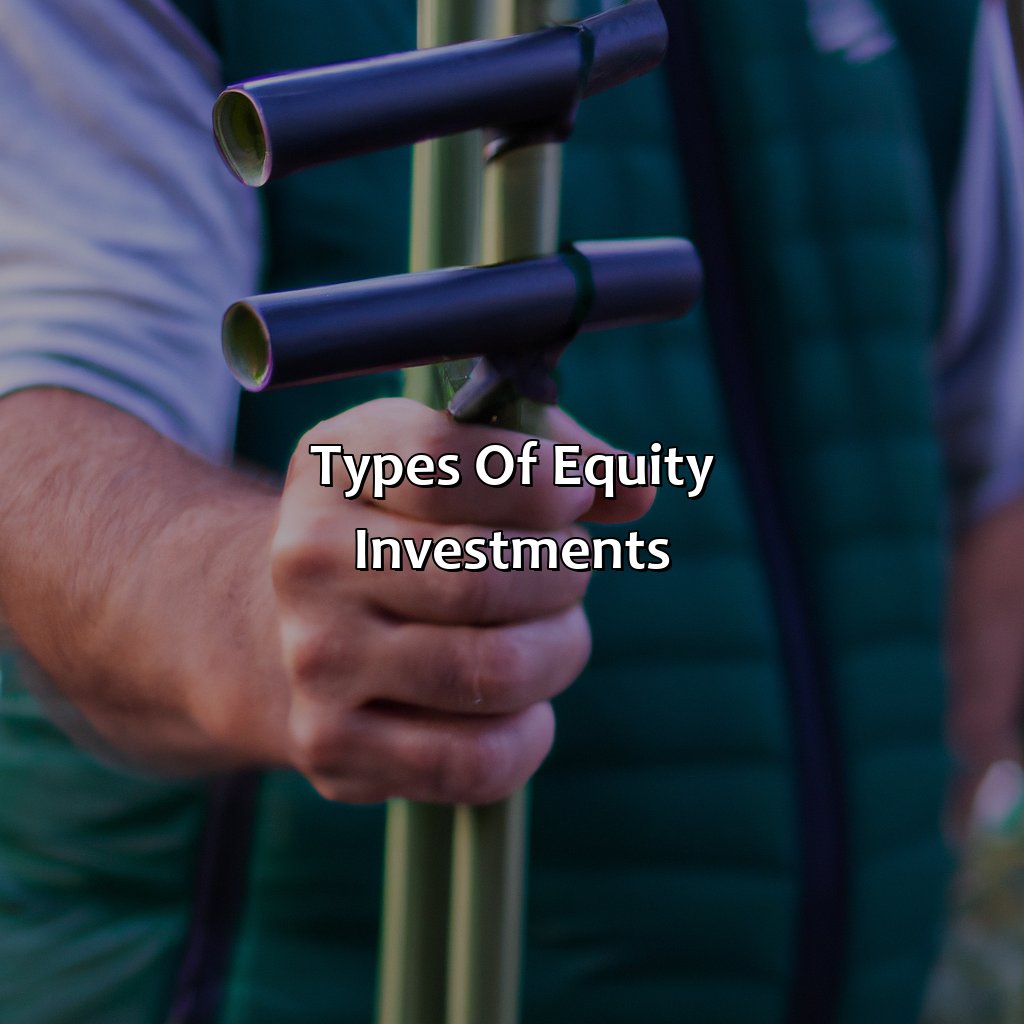 Types of Equity Investments-what is an equity investment?, 