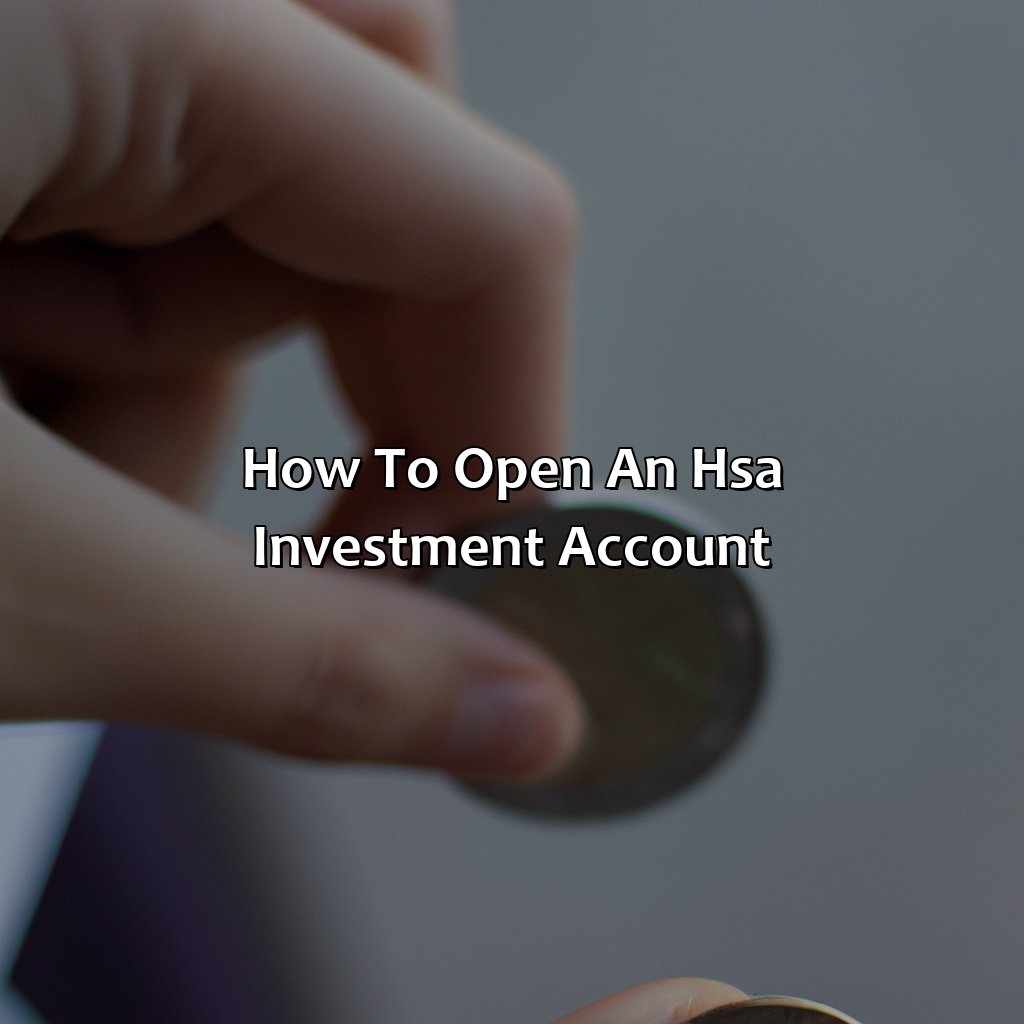 How to Open an HSA Investment Account?-what is an hsa investment account?, 