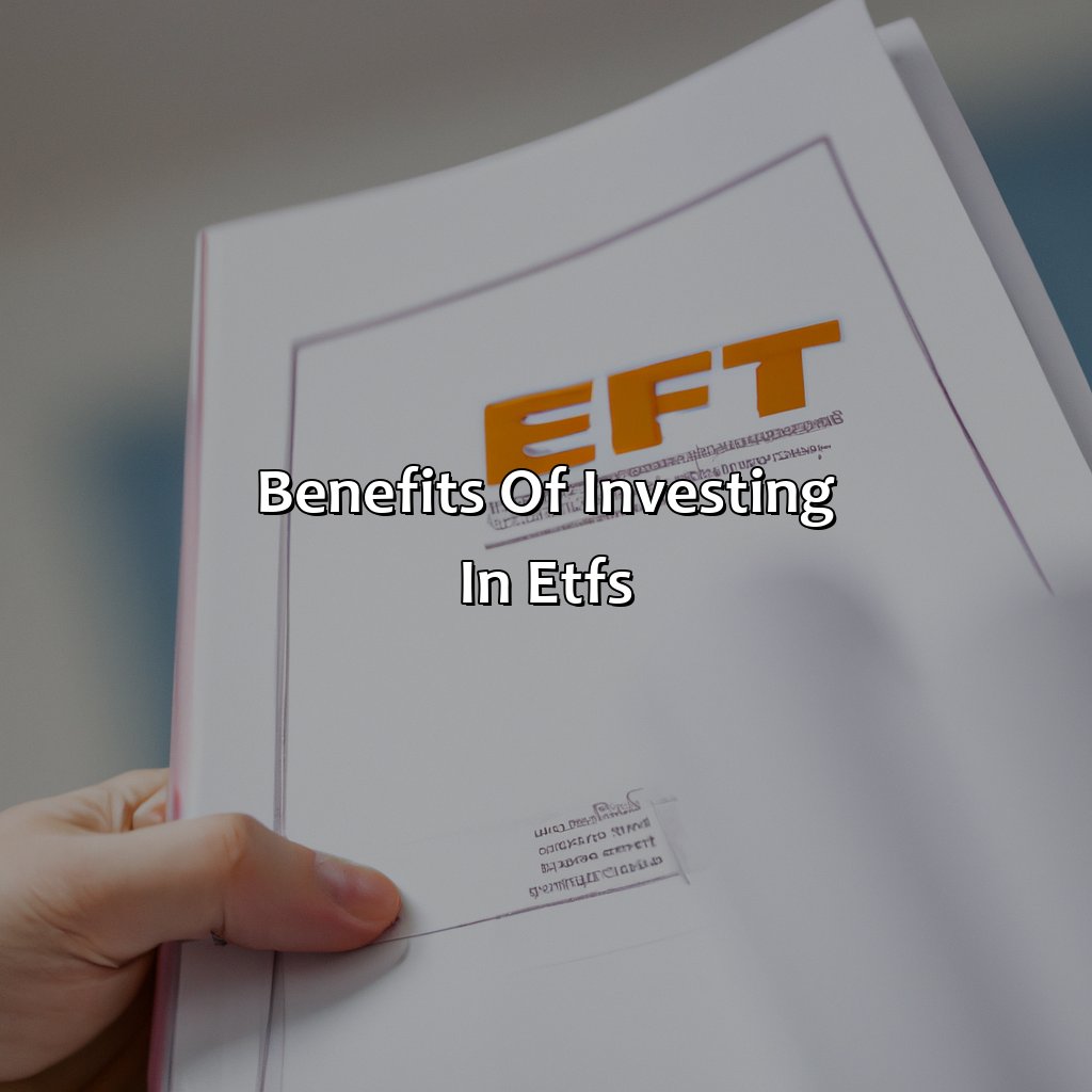 Benefits of Investing in ETFs-what is an investment etf?, 